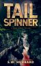 [Frank Bennett Adirondack Mystery 06] • Tailspinner · A Small Town, Outdoor Adventure Mystery (Frank Bennett Adirondack Mountain Mystery Series Book 5)